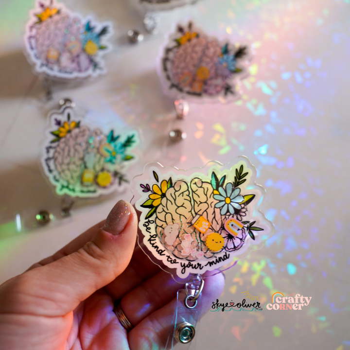 "Be Kind to Your Mind" Shaker Badge Reel | PRE-ORDER
