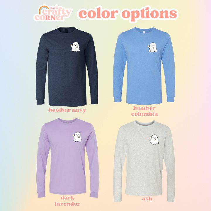 Color options available for the Boo-Boo Ghostie soft long sleeve shirt by Mel's Crafty Corner