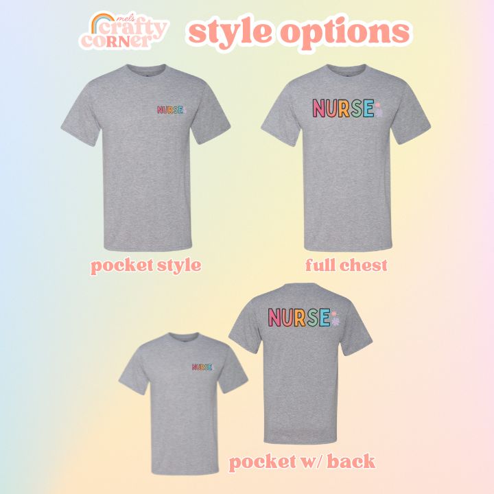 Style options showing pocket and full chest Colorful Nurse designs by Mel's Crafty Corner