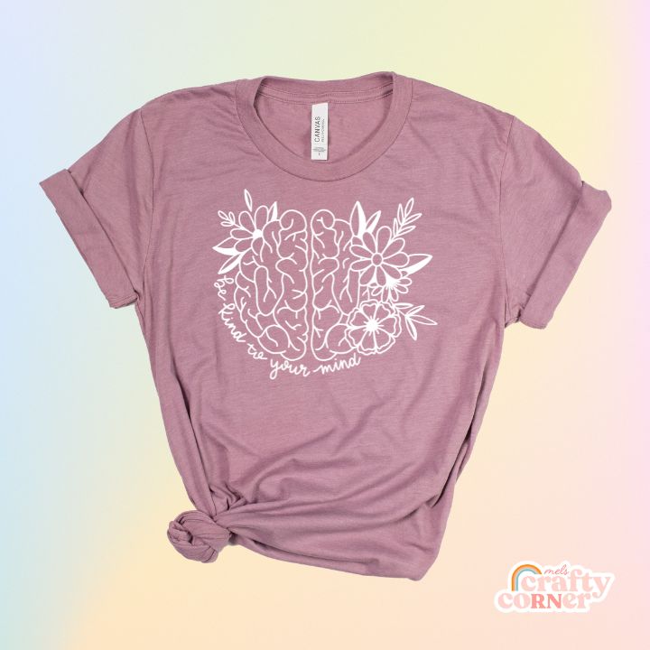 Heather orchid Be Kind to Your Mind soft t-shirt product mockup