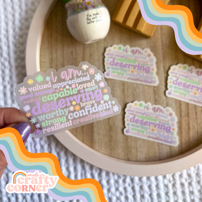 "I Am" Affirmations | Clear Sticker