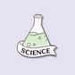 Science Beaker | Enamel Pin