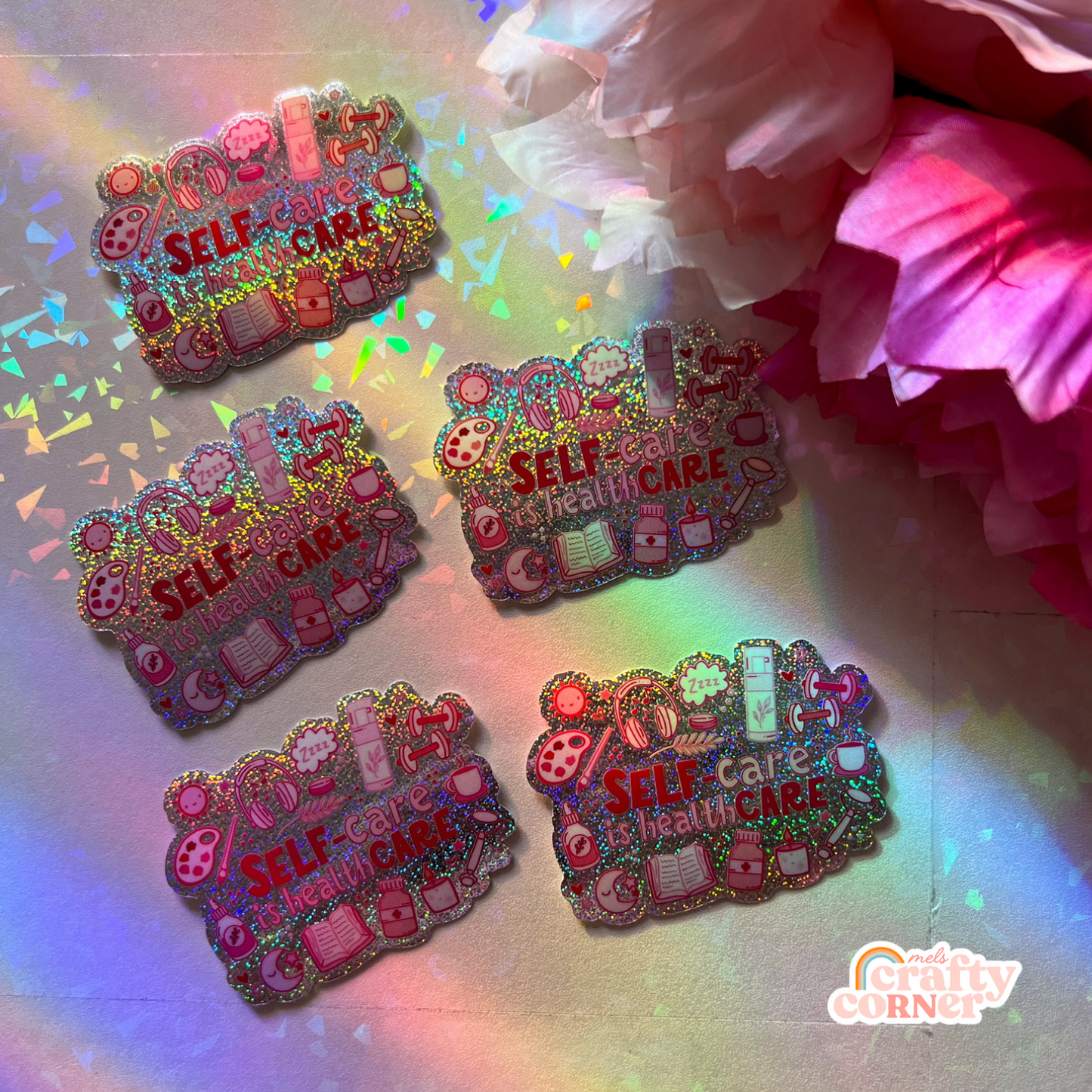 Self-Care is Healthcare Sticker | Holographic Glitter Pink