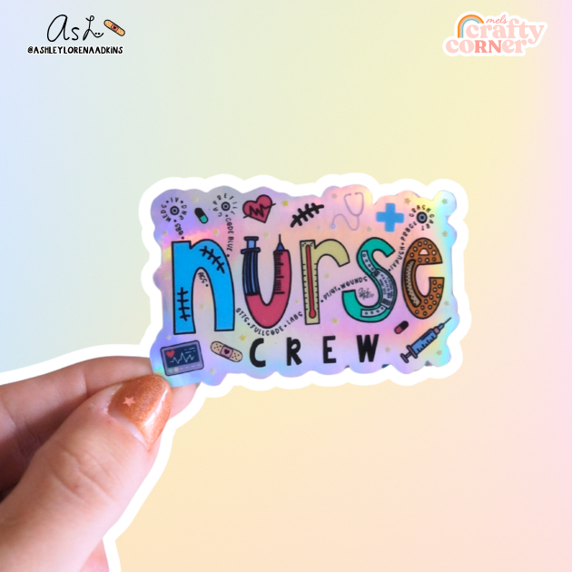 Nurse Crew | Holographic Sticker