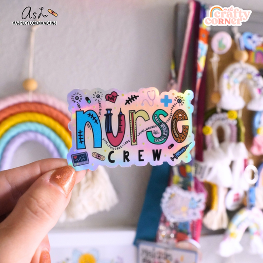 Nurse Crew | Holographic Sticker