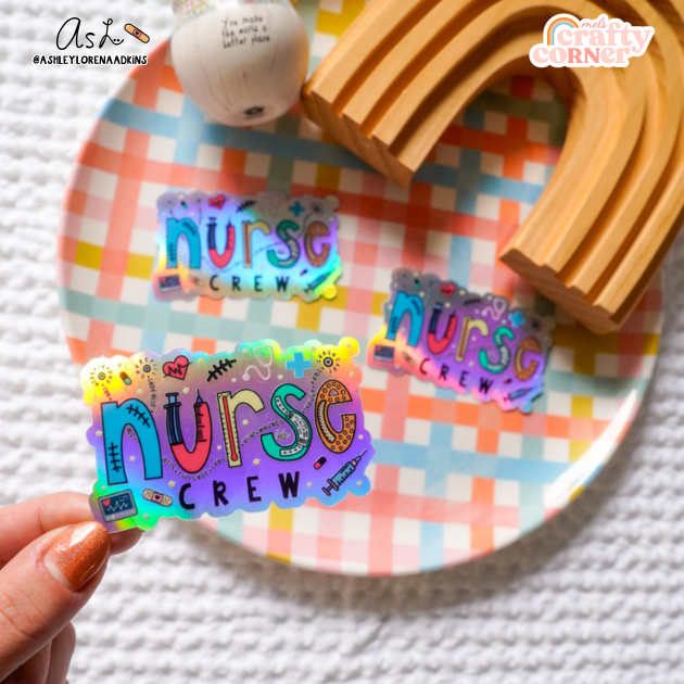 Nurse Crew | Holographic Sticker