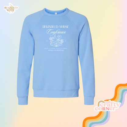 Rekindled Nurse Conference Crewneck | PRE-ORDER