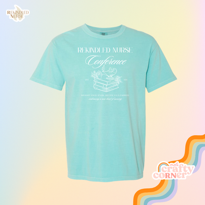 Rekindled Nurse Conference Tee | PRE-ORDER