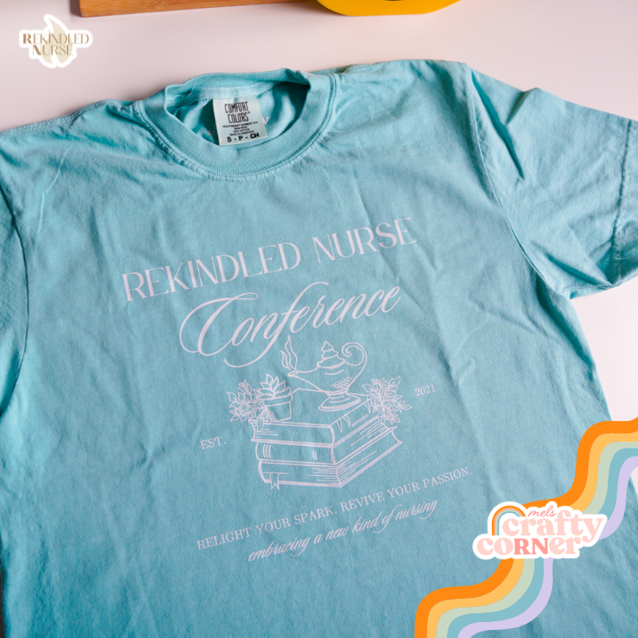 Rekindled Nurse Conference Tee | PRE-ORDER
