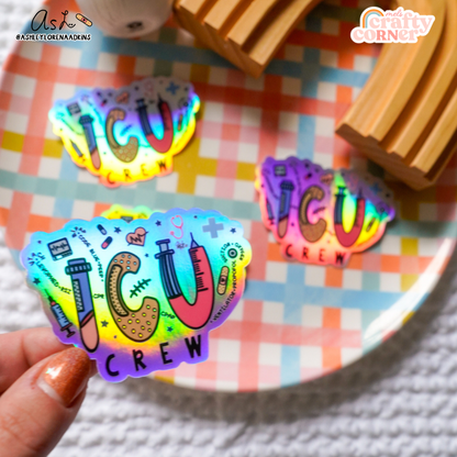 ICU Crew | Holographic Sticker