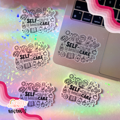 Self-Care is Healthcare | Clear Sticker
