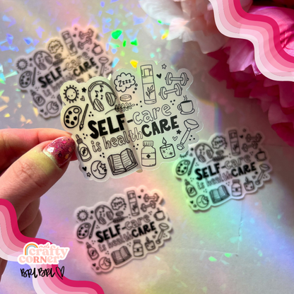Self-Care is Healthcare | Clear Sticker