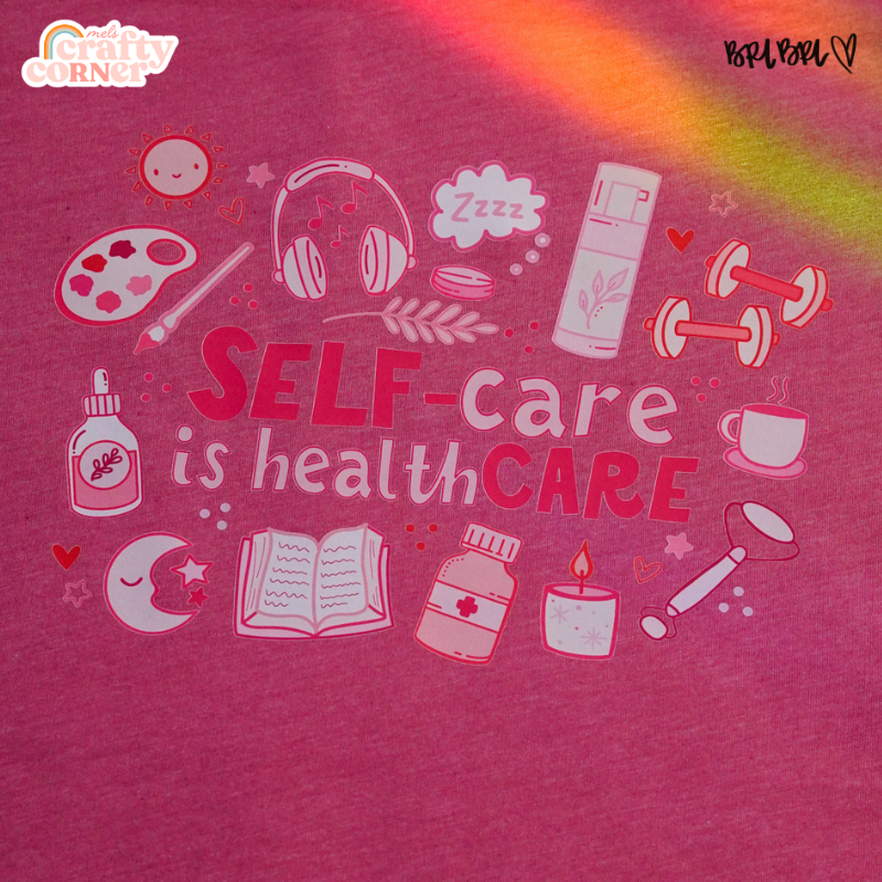 Self-Care is Healthcare Merch | Bella Canvas Tshirt ~ FULL COLOR