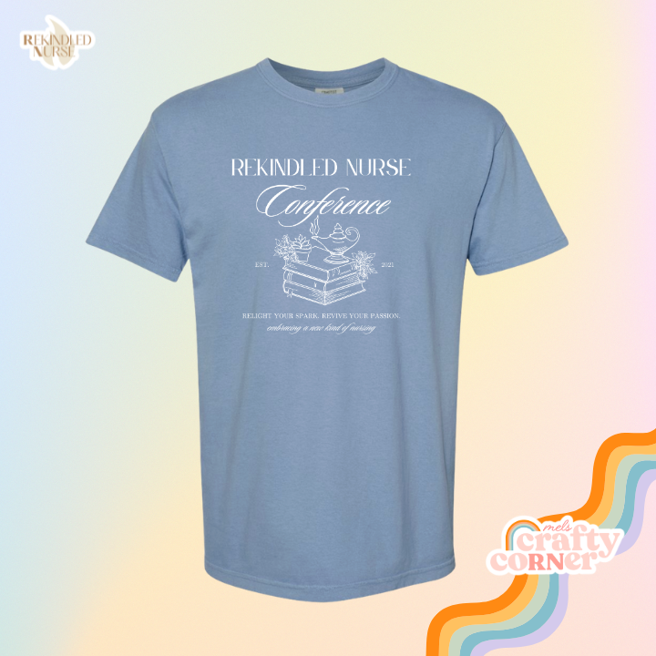 Rekindled Nurse Conference Tee | PRE-ORDER