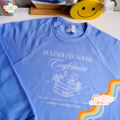 Rekindled Nurse Conference Crewneck | PRE-ORDER